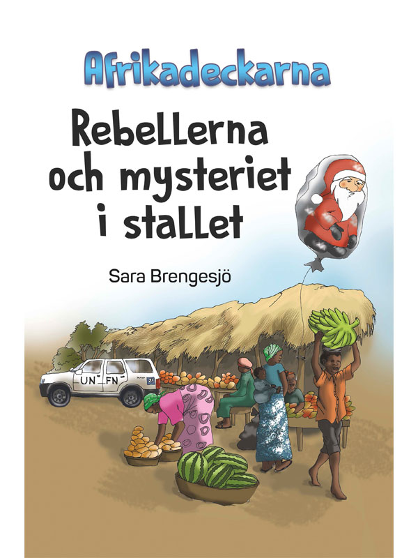 Afrikadeckarna - Rebellerna & mysteriet i stallet