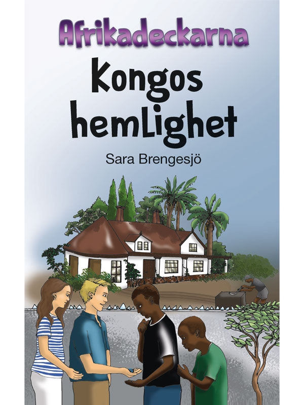 Afrikadeckarna - Kongos hemlighet