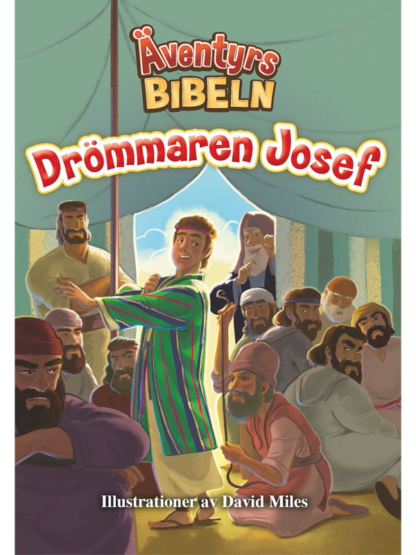 Äventyrsbibeln - Drömmaren Josef