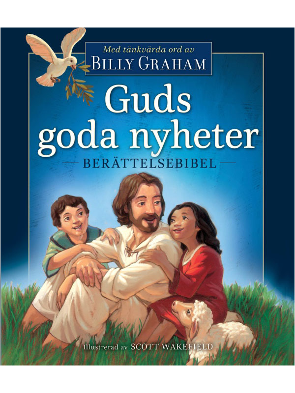 Guds goda nyheter - Berättelsebibel