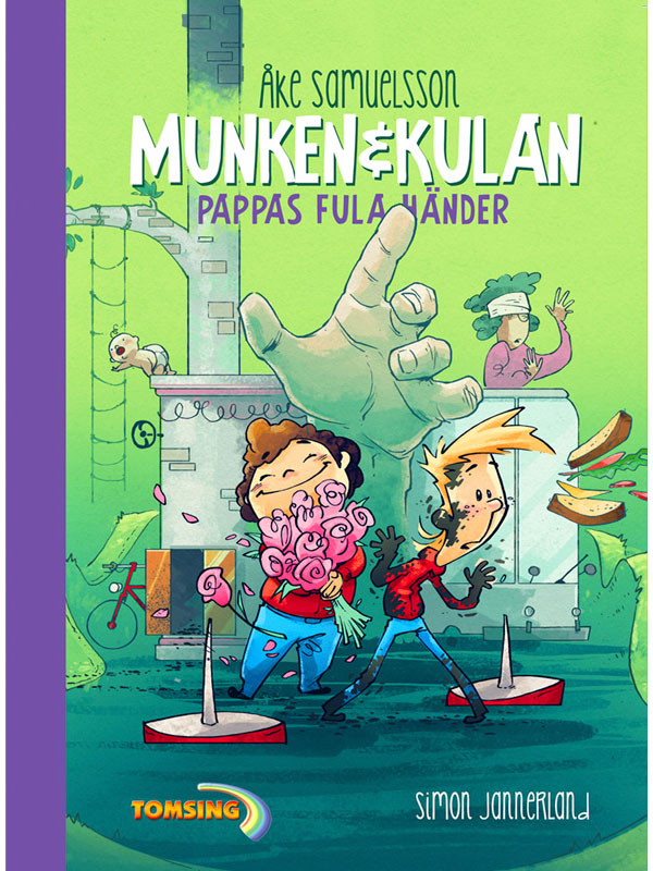 Munken & Kulan - Pappas fula händer