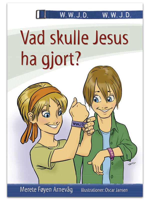 Vad skulle Jesus ha gjort?