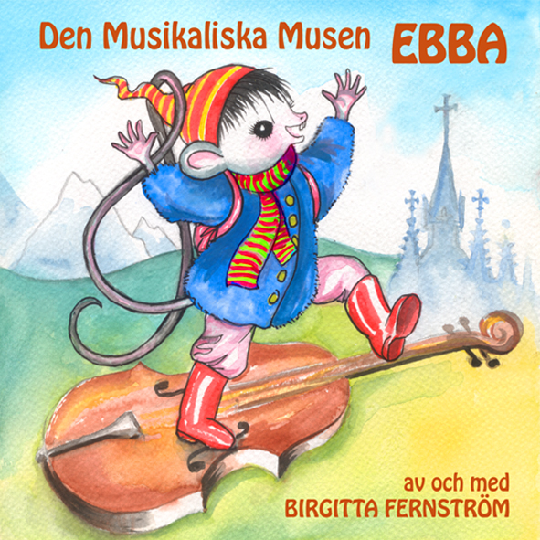 Den musikaliska musen Ebba – CD 